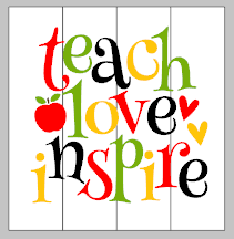 Teach love inspire 14x14