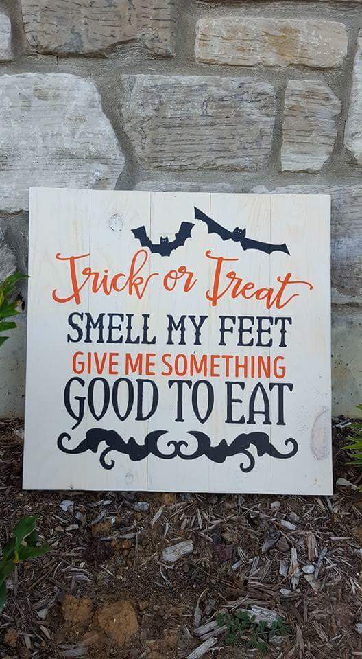 Trick or treat smell my feet 14x14