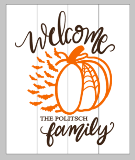 Welcome with family name bat pumpkin 14x17