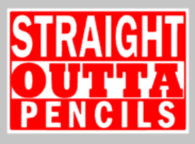 Teacher Tiles - Straight outta pencils