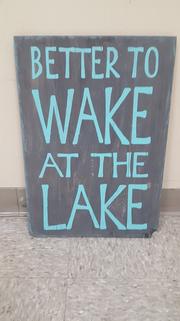 Better to wake at the Lake 14x20