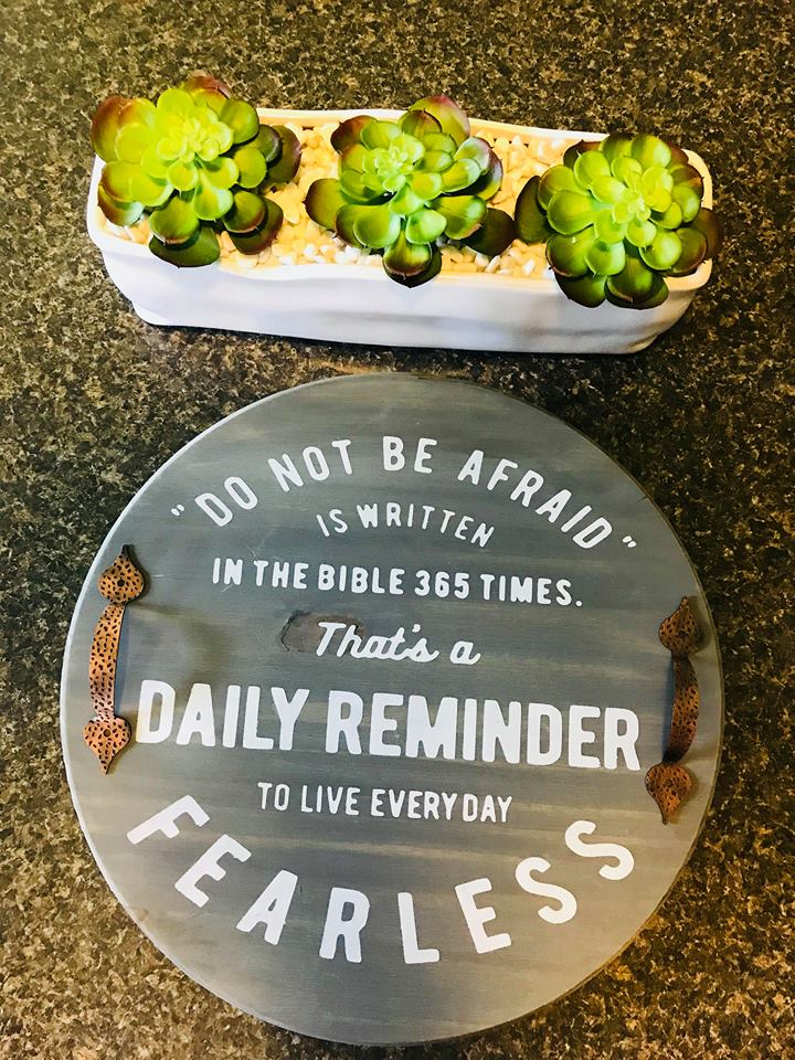 Do not be afraid-15" round Lazy Susan (handles not included)