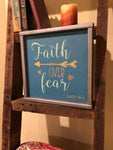 Faith over fear 14x14