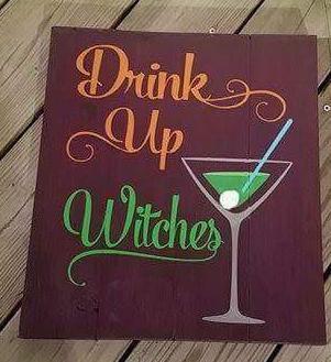Drink up witches  14x17