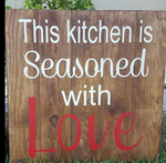 This kitchen is seasoned with love 14x14