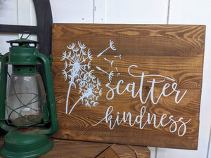 Scatter Kindness with dandelion 14x17