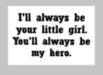 Fathers Day Tiles - I'll always be your little girl