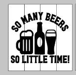 So many beers so little time 14x14
