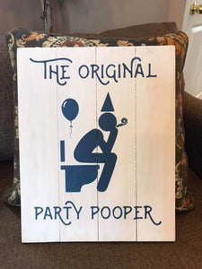 The original party pooper 14x17