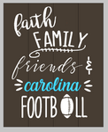 Faith family friends & (your team) football 14x17