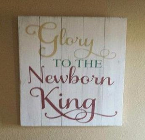 Glory to the new born king 14x14