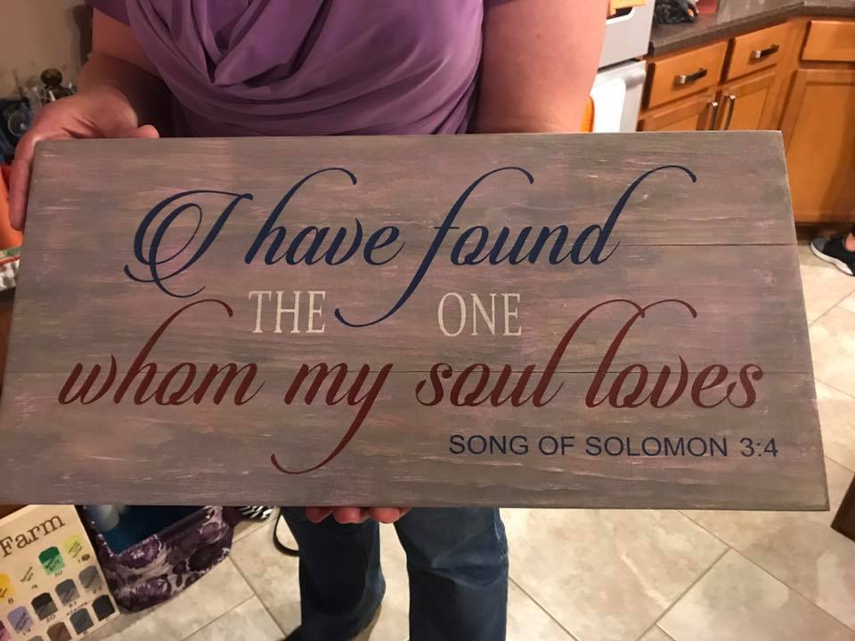 I have found the one whom my soul loves 10.5x22