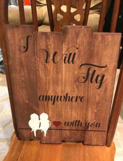 I will fly anywhere with you 14x17