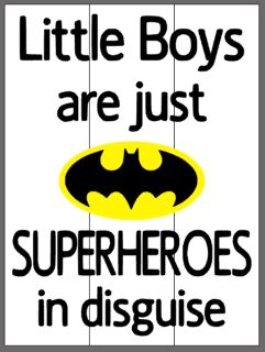 Little Boys are just Superheros in disguise 10.5x14