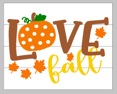 Love fall with pumpkin and leaves 14x17