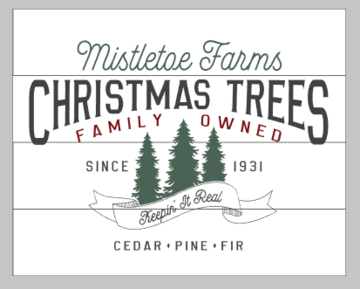 Mistletoe Farms Christmas Trees 14x17