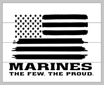 Marines The Few the Proud with flag 14x17