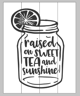Raised on sweet tea and sunshine 14x17