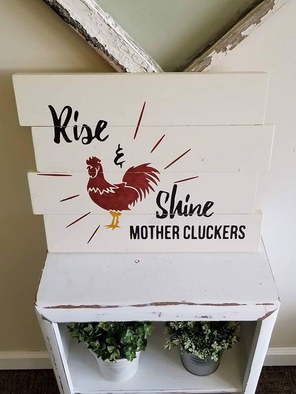 Rise and shine mother cluckers 14x17