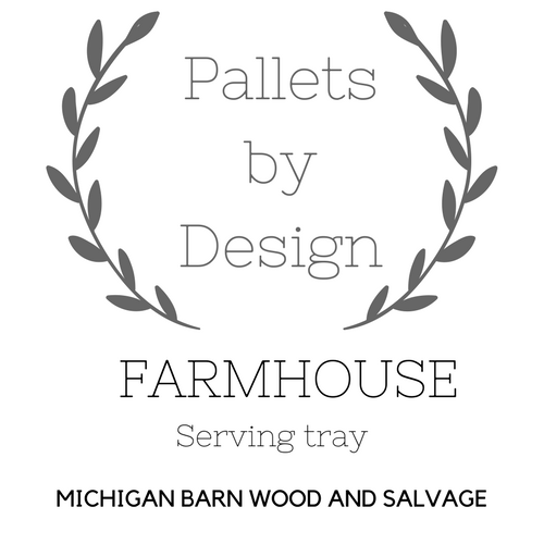 Farmhouse Serving Trays @ Michigan Barn Wood and Salvage April 15th 3:00 PM