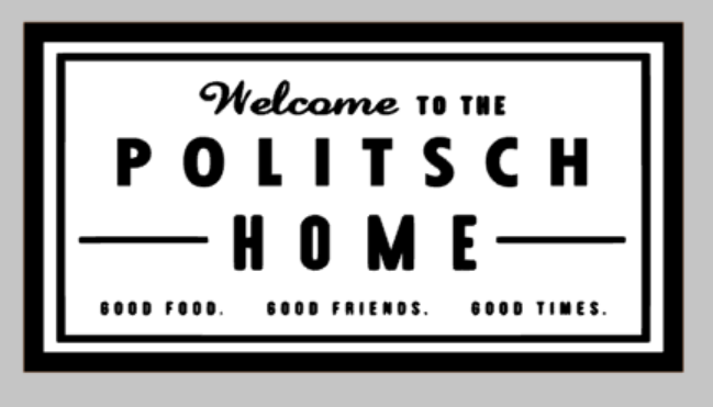 Oversized sign - Welcome to the Family Home