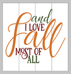 and I love fall most of all 14x14