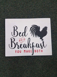 Bed and Breakfast you make both 14x17