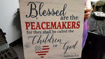 Blessed are the peacemakers 14x14