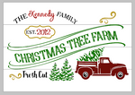Christmas tree farm with truck family name and est date 14x20