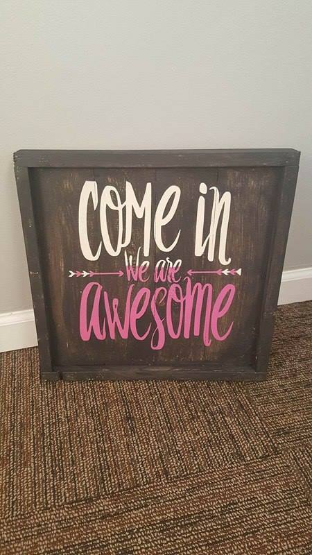 Come in we are awesome 14x14