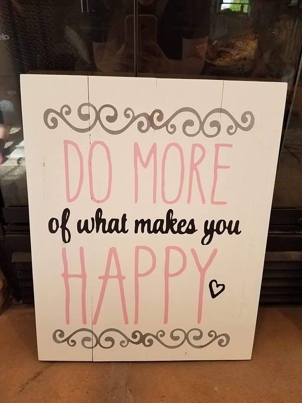 Do more of what makes you happy flourishes 14x17