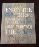 Enjoy the little things in life with vines 14x17