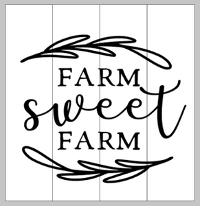 farm sweet farm with leafy design 14x14