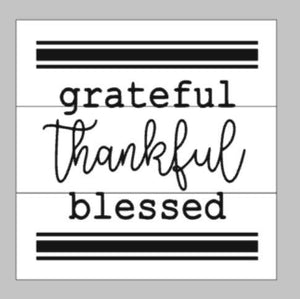 Grateful Thankful Blessed with Lined Border