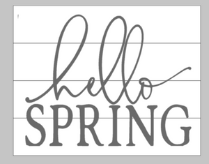 Hello spring with cursive hello 14x17