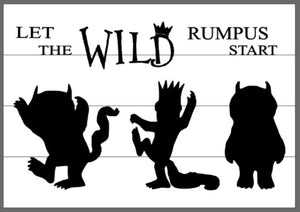 Let the Wild rumpus start 14x20