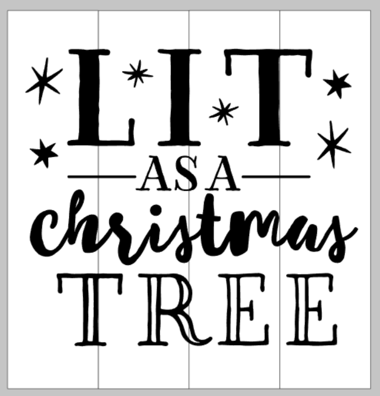Lit as a Christmas tree 14x14