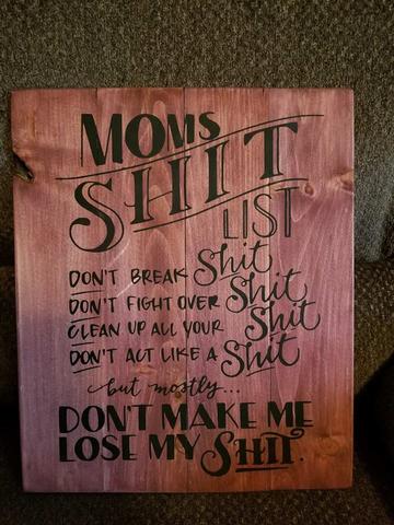 Moms shit list 14x17