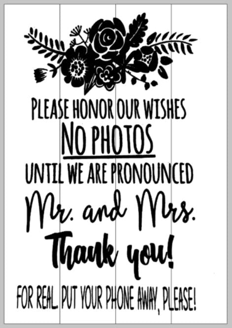 Please honor our wishes 14x20