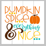 Pumpkin spice and everything nice (with pumpkin) 14x14