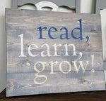 Read learn grow Teachers name class 14x14