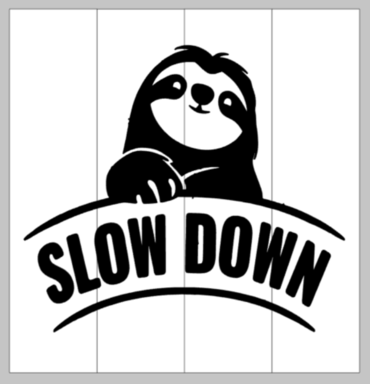 Slow down with sloth 14x14