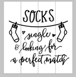 Socks single and looking for a perfect match 14X14