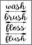 Wash brush floss flush cursive with arrows 14x20