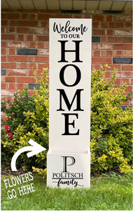 Porch Planter - Welcome to our home with Last name and letter