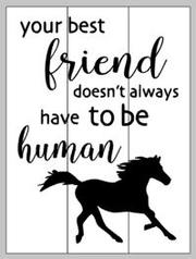 Your best friend doesn't have to be human 14x17